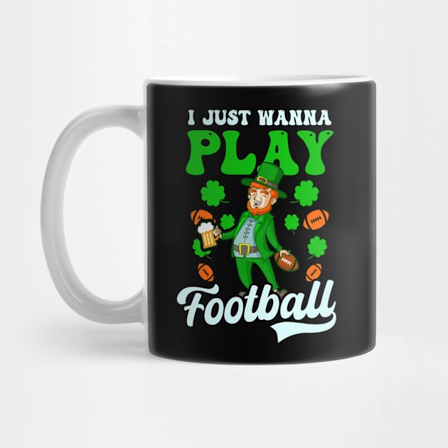 St. Patricks Football Shirt | Wanna Play Football by Gawkclothing